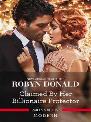 cover image of Claimed by Her Billionaire Protector